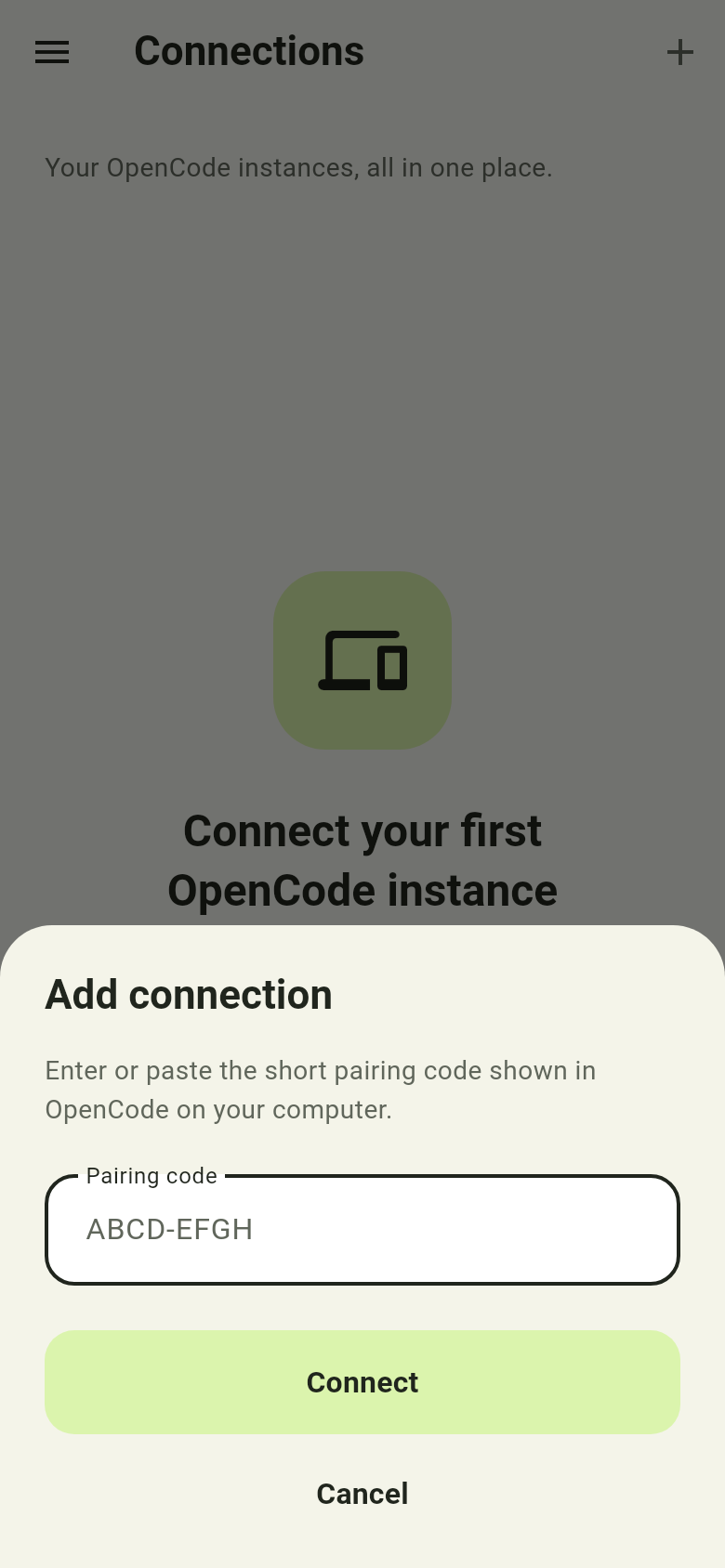 Add connection screen with a field for the OpenCode pairing code
